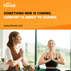 Ferroli - Something new is coming. Comfort is about to change.